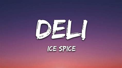 she shake it like jelly ice spice|ice spice deli lyrics meaning.